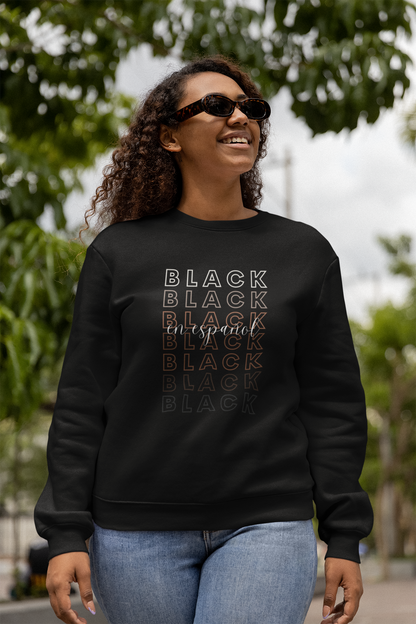 Black En Español Sweatshirt