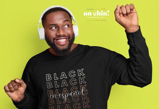 Black En Español Sweatshirt